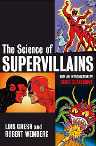 The Science of Supervillains