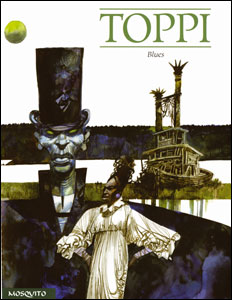 Toppi: Blues e L'héritier