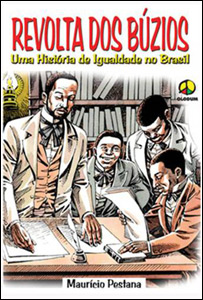 Revolta dos Búzios - Uma História de Igualdade no Brasil