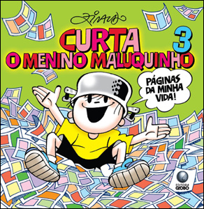 Curta o Menino Maluquinho 3 - Páginas da minha vida!