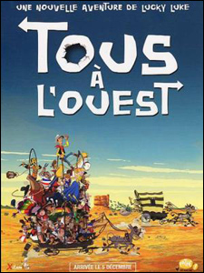 Tous à l'Ouest : une aventure de Lucky Luke