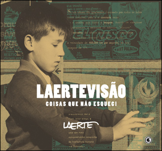 Laertevisão - Coisas que não Esqueci