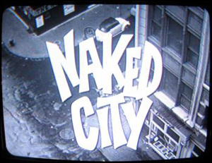 The Naked City