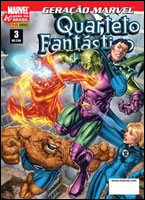 Geração Marvel - Quarteto Fantástico # 3