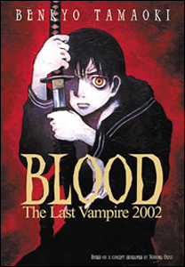 Blood - The Last Vampire