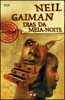 Neil Gaiman - Dias da Meia-Noite 