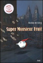 Super Monsieur Fruit