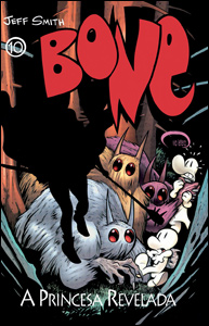 Bone 10 - A Princesa Revelada