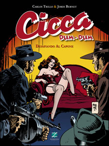 Cicca Dum-Dum 1 - Desafiando Al Capone