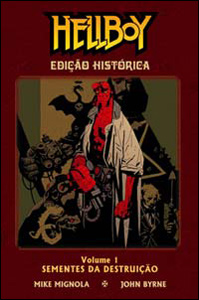 HellBoy Edição Histórica vol. 1 - Sementes da Destruição