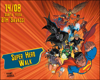 Super Hero Walk