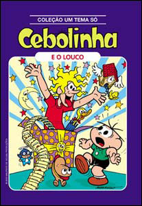 Cebolinha e o Louco