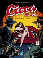Cicca Dum-Dum - Volume 1 - Desafiando Al Capone