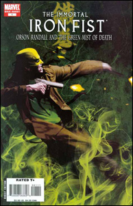 The Immortal Iron Fist: Orson Randall and The Green Mist of Death