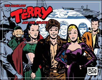 The Complete Terry and the Pirates