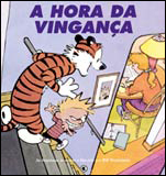 Calvin & Haroldo - A Hora da Vingança