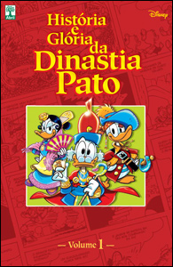 História e Glória da Dinastia Pato