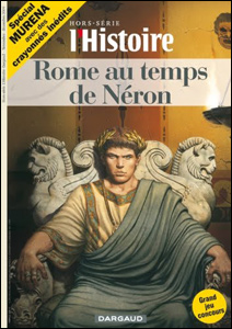 l'Histoire - Hors-Série - Rome au temps de Néron