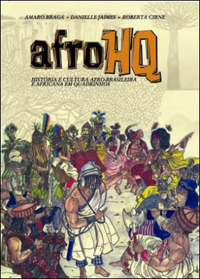 AfroHQ - História e cultura afro-brasileira e africana em quadrinhos