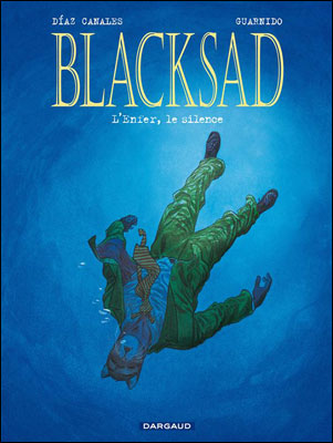 Blacksad - volume 4 - L'Enfer, le Silence