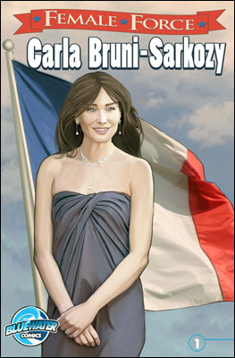 Female Force: Carla Bruni-Sarkozy