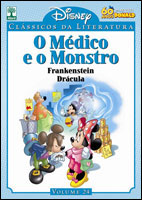 CLÁSSICOS DA LITERATURA DISNEY - VOLUME 24 - O MÉDICO E O MONSTRO