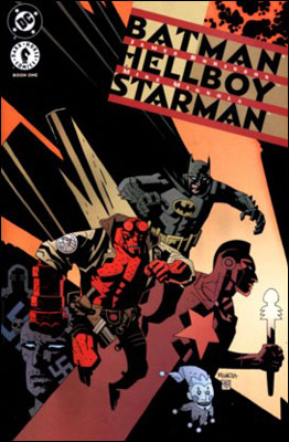 Batman, Hellboy & Starman