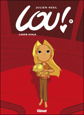 Lou - Tome 5 - Laser ninja