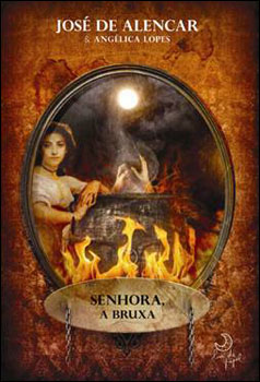 Senhora, a bruxa