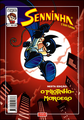 SÉRIE INFANTO-JUVENIL HQM # 1 - SENNINHA