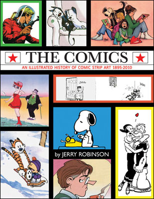 The Comics - An Illustrated History of Comic Strip Art