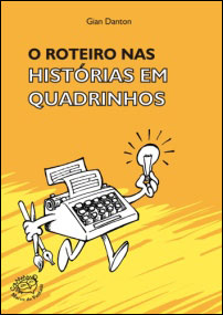 O Roteiro nas Histórias em Quadrinhos