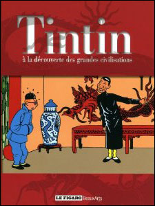 Tintin à la découverte des grandes civilisations