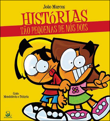 Histórias tão pequenas de nós dois