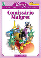 CLÁSSICOS DA LITERATURA DISNEY - VOLUME 33 - COMISSÁRIO MAIGRET