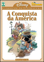 CLÁSSICOS DA LITERATURA DISNEY - VOLUME 36 - A CONQUISTA DA AMÉRICA