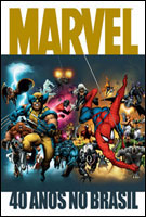 Marvel - 40 Anos no Brasil