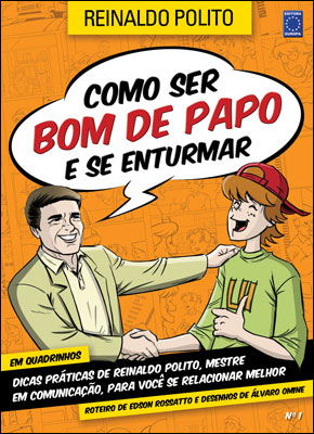 Como ser bom de papo e se enturmar