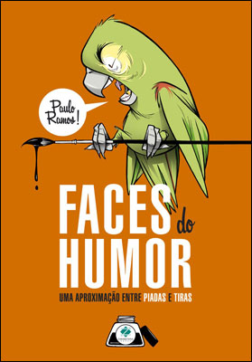 Faces do Humor - Uma Aproximação entre Piadas e Tiras