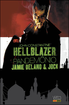 Hellblazer - Pandemônio