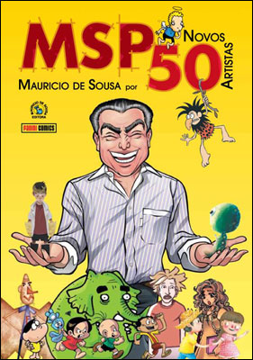 MSP Novos 50 - Mauricio de Sousa por 50 Novos Artistas