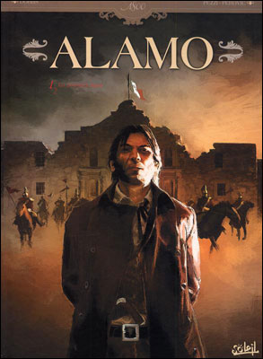 Alamo - Tome 1 - En Première Ligne