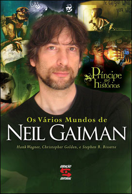 Príncipe de Histórias - Os Vários Mundos de Neil Gaiman