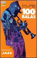 100 BALAS - NOITES DE JAZZ