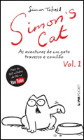 Simon's cat - As Aventuras de um Gato Travesso e Comilão - Volume 1