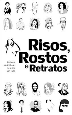 Risos, Rostos e Retratos