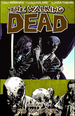 The Walking Dead Vol. 14: No Way Out