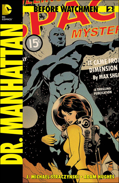 Before Watchmen - Dr. Manhattan # 2