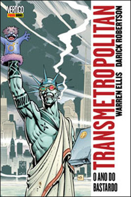 Transmetropolitan - Volume 3 - O Ano do Bastardo