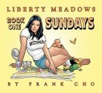 Liberty Meadows - Sundays